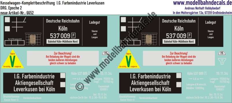 Nass-Schiebebilder: Güterwagen-Komplettbeschriftung Kesselwagen I.G. Farbenindustrie Leverkusen, DRG, Epoche 2. Artikel-Nummer: 6652