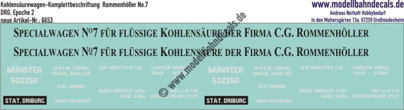 Nass-Schiebebilder: Kohlensäurewagen-Komplettbeschriftung Rommenhöller No. 7, DRG, Epoche 2. Artikel-Nummer: 6653