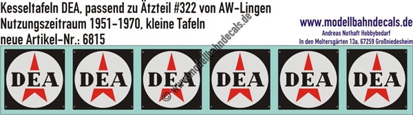 "Nass-Schiebebilder: Kesseltafeln mit Schrauben-Andeutungen für DEA-Kesselwagen (kleine Tafeln) - passend zu Ätzteil #322 von AW Lingen, Nutzungszeitraum 1951-1970. Artikel-Nummer: 6815"