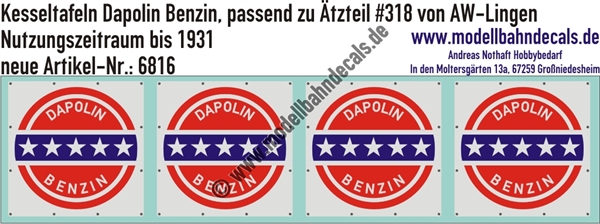 "Nass-Schiebebilder: Kesseltafeln mit Schrauben-Andeutungen für Dapolin Benzin Kesselwagen - passend zu Ätzteil #318 von AW Lingen, Nutzungszeitraum bis 1931. Artikel-Nummer: 6816"