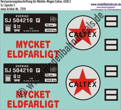 Nass-Schiebebilder: Restaurierungs-Decals Beschriftung für Kesselwagen der SJ Caltex (von Märklin Nummer 4526.2). Artikel-Nummer: 7319