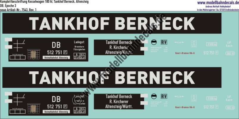 "Nass-Schiebebilder: Güterwagen-Komplettbeschriftung 180 hl Kesselwagen Tankhof Berneck, Altensteig/Schwarzwald - DB Epoche 3. Artikel-Nummer: 7543"