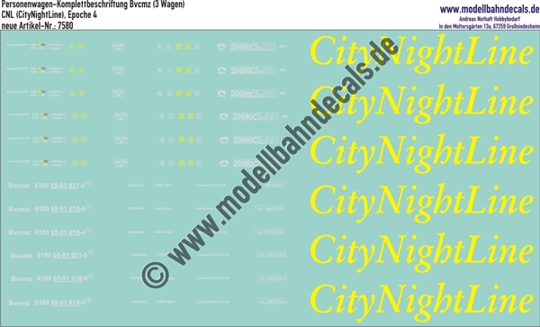 "Nass-Schiebebilder: Personenwagen-Komplettbeschriftung CityNightLine (CNL), Bvcmz (3 Wagen), Epoche 4. Artikel-Nummer: 7580"