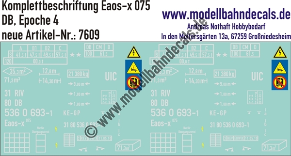 "Nass-Schiebebilder: Güterwagen-Komplettbeschriftung Eaos-x 075, DB, Epoche 4. Artikel-Nummer: 7609"