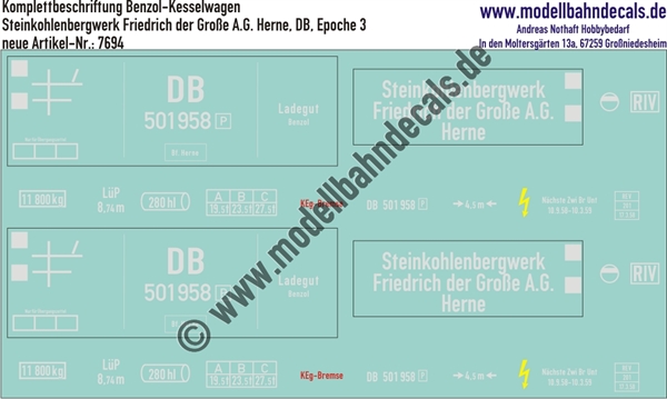 "Nass-Schiebebilder: Güterwagen-Komplettbeschriftung Benzol-Kesselwagen Steinkohlenbergwerk Friedrich der Große A.G. Herne, DB, Epoche 3. Artikel-Nummer: 7694"