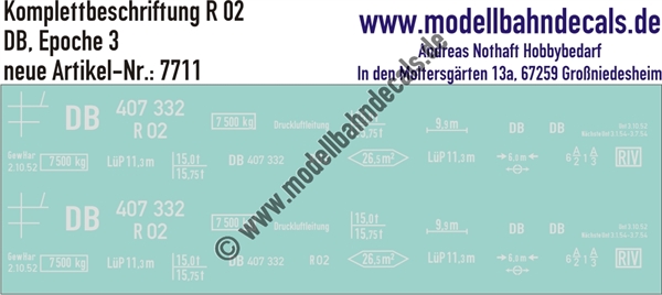 "Nass-Schiebebilder: Güterwagen-Komplettbeschriftung R 02, DB, Epoche 3. Artikel-Nummer: 7711"