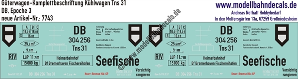 "Nass-Schiebebilder: Güterwagen-Komplettbeschriftung Kühlwagen Tns 31, DB, Epoche 3. Artikel-Nummer: 7743"