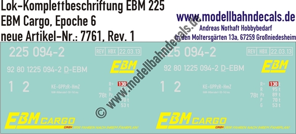 "Nass-Schiebebilder: Lok-Komplettbeschriftung BR 225, EBM-Cargo, Epoche 6. Artikel-Nummer: 7761"