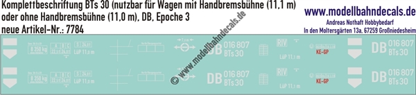 "Nass-Schiebebilder: Güterwagen-Komplettbeschriftung BTs 30, DB, Epoche 3; für Wagen ohne Handbremsbühne (11,0 m) und mit Handbremsbühne (11,1 m).. Artikel-Nummer: 7784"