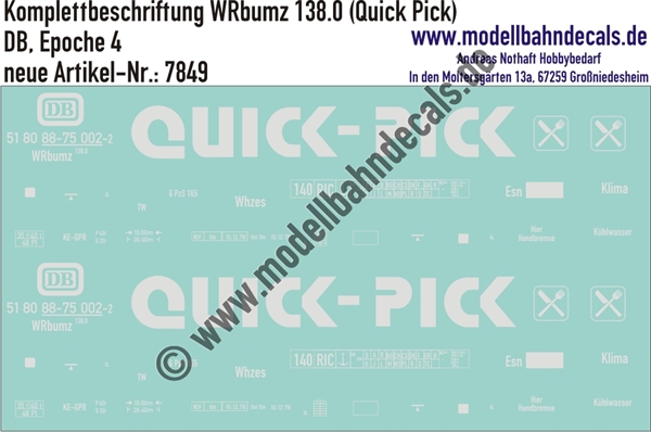 "Nass-Schiebebilder: Komplettbeschriftung WRbumz 138.0 (Quick Pick), DB, Epoche 4. Artikel-Nummer: 7849"