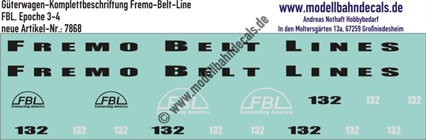 "Nass-Schiebebilder: Güterwagen-Komplettbeschriftung der FBL (FREMO-Belt-Line - eine fiktive Bahngesellschaft im FREMO), Epoche 3-4. Artikel-Nummer: 7868"