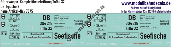 "Nass-Schiebebilder: Güterwagen-Komplettbeschriftung Tnfhs 32, DB, Epoche 3. Artikel-Nummer: 7875"