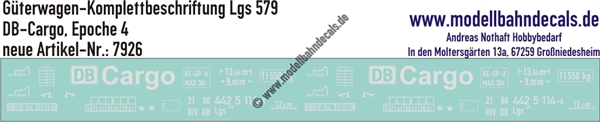 "Nass-Schiebebilder: Güterwagen-Komplettbeschriftung Lgs 579, DB-Cargo, Epoche 5. Artikel-Nummer: 7926"