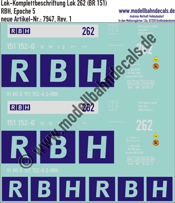 "Nass-Schiebebilder: Lok-Komplettbeschriftung Lok 262 (BR 151) 2 verschiedene Größen der Seitenlogos, RBH, Epoche 5. Artikel-Nummer: 7947"