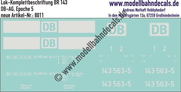 "Nass-Schiebebilder: Lok Komplettbeschriftung BR 143, DB-AG, Epoche 5. Artikel-Nummer: 8011"