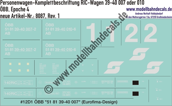 "Nass-Schiebebilder: Personenwagen Komplettbeschriftungen für ÖBB AB RIC-Wagen 39-40 007 oder 010, ÖBB, Epoche 4. Artikel-Nummer: 8087"