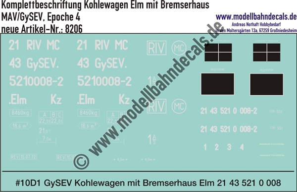 "Nass-Schiebebilder: Komplettbeschriftungssatz für Kohlewagen Elm mit Bremserhaus der MAV/GySEV, Epoche 4. Artikel-Nummer: 8206"