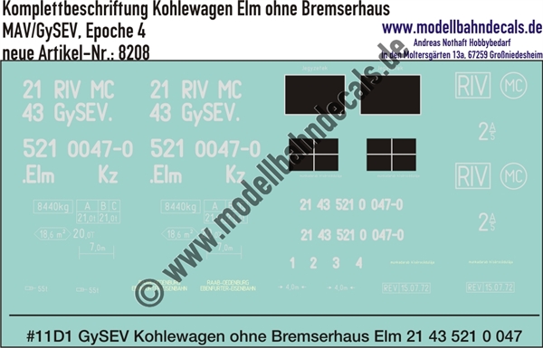 "Nass-Schiebebilder: Komplettbeschriftungssatz für Kohlewagen Elm ohne Bremserhaus der MAV/GySEV, Epoche 4. Artikel-Nummer: 8208"