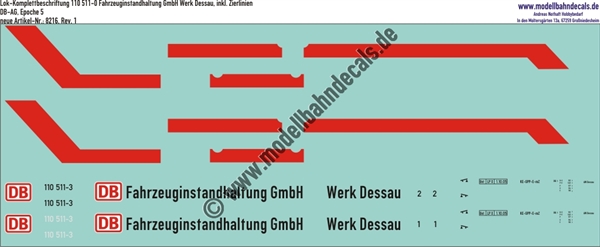 "Nass-Schiebebilder: Lok-Komplettbeschriftung 110 511-3, Fahrzeuginstandhaltung Gmbh, Werk Dessau, DB-AG, Epoche 5, inkl. Zierstreifen. Artikel-Nummer: 8216"