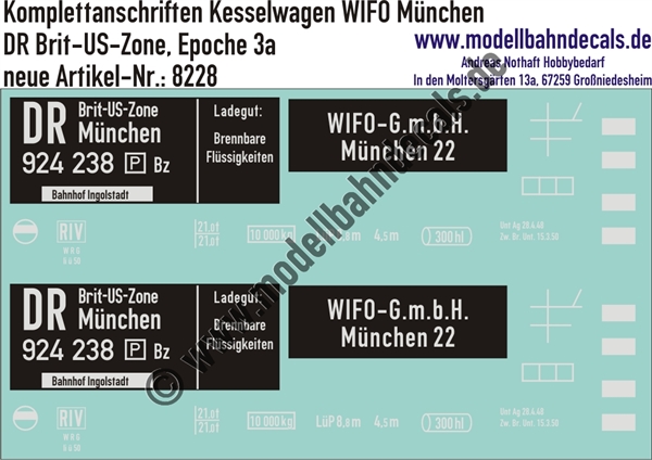 "Nass-Schiebebilder: Güterwagen-Komplettbeschriftung Kesselwagen der WIFO GmbH München, DR Brit-US-Zone, Epoche 3a. Artikel-Nummer: 8228"
