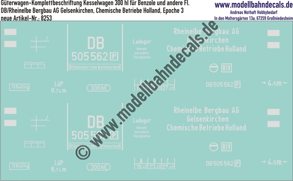 "Nass-Schiebebilder: Güterwagen-Komplettbeschriftung Kesselwagen 300 hl, DB/Rheinelbe Bergbau AG Gelsenkirchen, Chemische Betriebe Holland, Epoche 3. Artikel-Nummer: 8253"