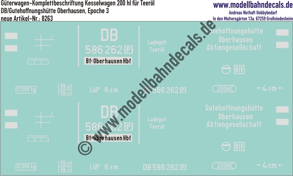 "Nass-Schiebebilder: Güterwagen-Komplettbeschriftung Kesselwagen 200 hl, DB/Gutehoffnungshütte Oberhausen, Epoche 3. Artikel-Nummer: 8263"