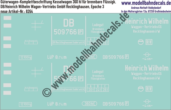 "Nass-Schiebebilder: Güterwagen-Komplettbeschriftung Kesselwagen 360 hl, DB/Heinrich Wilhelm - Wagon-Vertrieb, Recklinghausen, Epoche 3. Artikel-Nummer: 8264"
