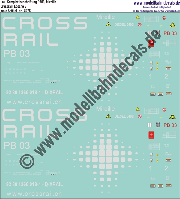 "Nass-Schiebebilder: Lok-Komplettbeschriftung PB03, Mireille, Crossrail, Epoche 6. Artikel-Nummer: 8276"