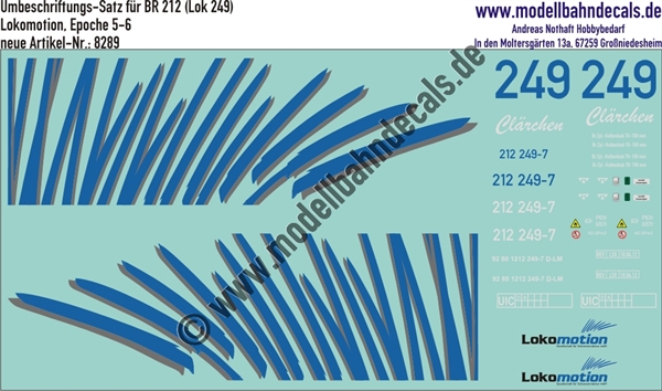 "Nass-Schiebebilder: Lok-Umbeschriftungs-Satz Lokomotion Lok 249 (Clärchen), BR 212, Epoche 6. Artikel-Nummer: 8289"