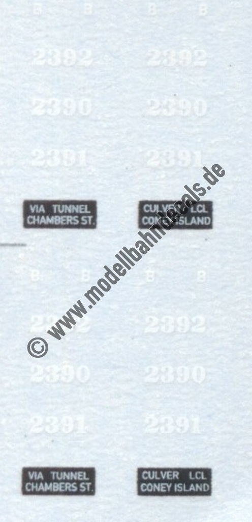 "Nass-Schiebebilder: Sonderangebot Spur H0: 2 Stück Beschriftung US-Triebwagen BMT Culver Line - 2390-2392, Via Tunnel, Culver LCL, Coney Island Artikel-Nummer: 8729"