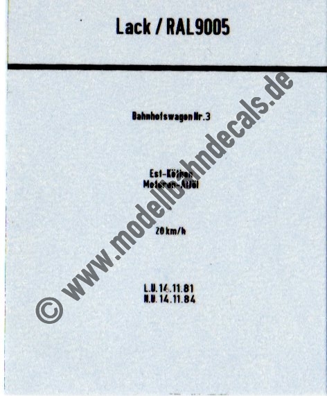 "Nass-Schiebebilder: Sonderangebot Spur H0:Anschriften für Bahnhofswagen Nr. 3, Est Köthen für Motoren-Altöl, Schwarz;1950:1950Breite oberster Schriftzug ca. 10 mm - könnte evtl. auch TT sein. Artikel-Nummer: 8924"