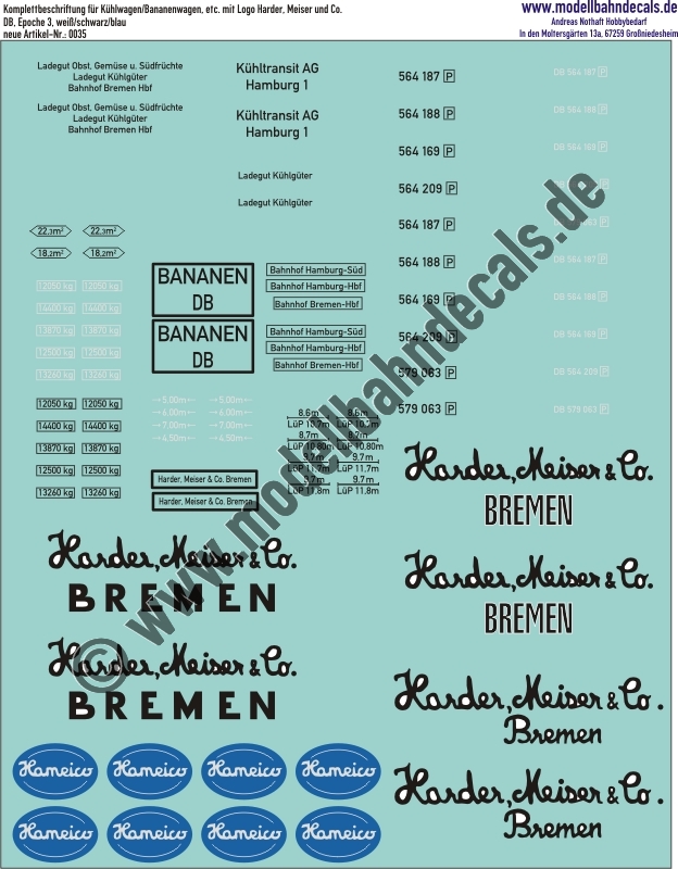 "Nass-Schiebebilder: Komplettbeschriftung für Kühlwagen/Bananenwagen, etc. mit Logo Harder, Meiser und Co.. Artikel-Nummer: 0035"
