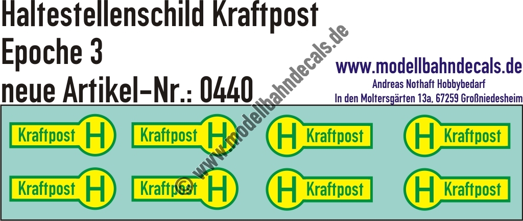 "Nass-Schiebebilder: 8 Haltestellenschilder Kraftpost, Epoche 3a. Artikel-Nummer: 0440"