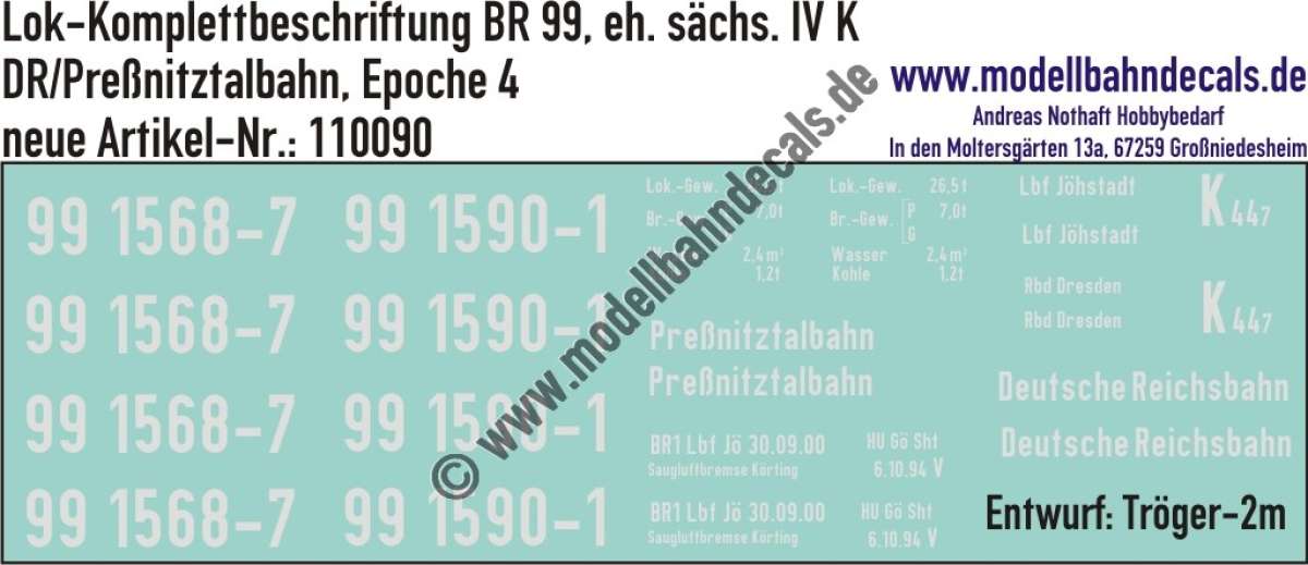 Nass-Schiebebilder: Lok-Komplettbeschriftung BR 99 (sächs. IV K), DR/Preßnitztalbahn, Epoche 4. Artikel-Nummer: 110090