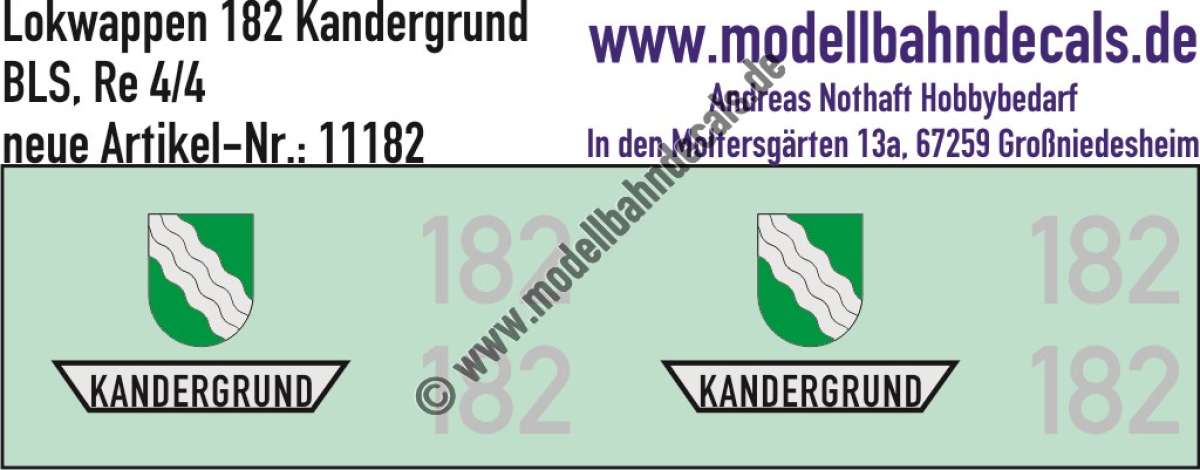 Nass-Schiebebilder: Zusatzbeschriftung mit Wappen Lok 182 Kandergrund für Re 4/4 der BLS, ab Epoche 3. Artikel-Nummer: 11182
