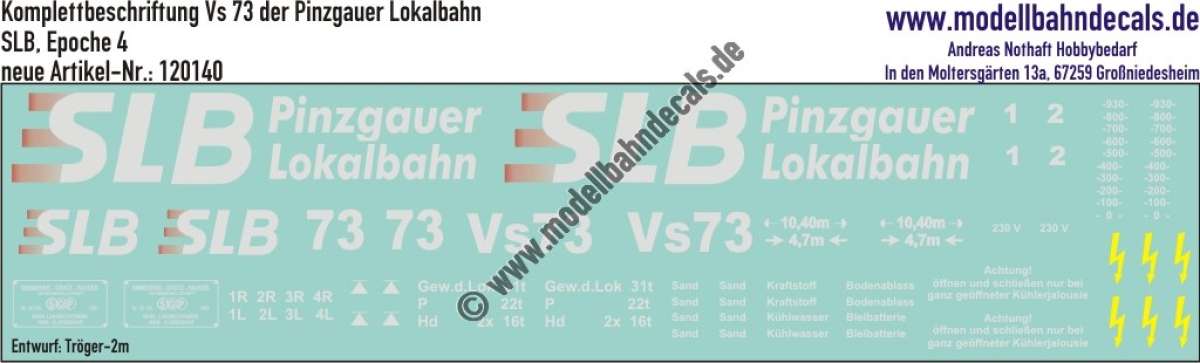 Nass-Schiebebilder: Lok-Komplettbeschriftung Vs 73 der Pinzgauer Lokalbahn, Epoche 4, Entwurf Tröger-2m. Artikel-Nummer: 120140