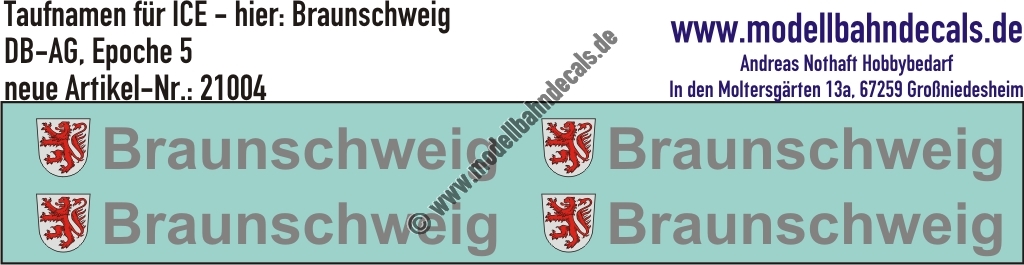 "Nass-Schiebebilder: Taufnamen für ICE ""Braunschweig"", DB-AG, Epoche 5. Artikel-Nummer: 21004"