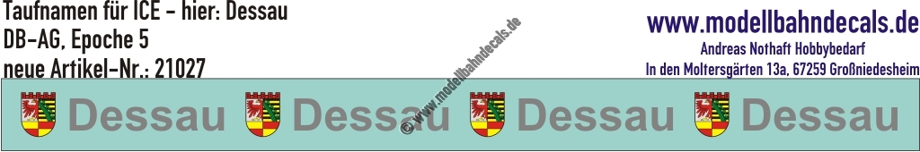 "Nass-Schiebebilder: Taufnamen für ICE ""Dessau"", DB-AG, Epoche 5. Artikel-Nummer: 21027"