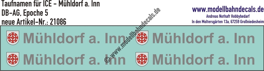 "Nass-Schiebebilder: Taufnamen für ICE ""Mühldorf a. Inn"", DB-AG, Epoche 5. Artikel-Nummer: 21086"