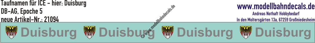 "Nass-Schiebebilder: Taufnamen für ICE ""Duisburg"", DB-AG, Epoche 5. Artikel-Nummer: 21094"