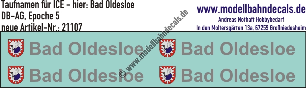 "Nass-Schiebebilder: Taufnamen für ICE ""Bad Oldesloe"", DB-AG, Epoche 5. Artikel-Nummer: 21107"