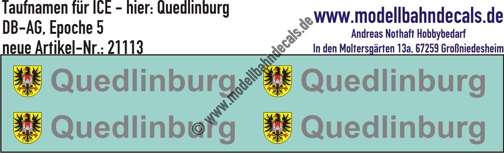 "Nass-Schiebebilder: Taufnamen für ICE ""Quedlinburg"", DB-AG, Epoche 5. Artikel-Nummer: 21113"