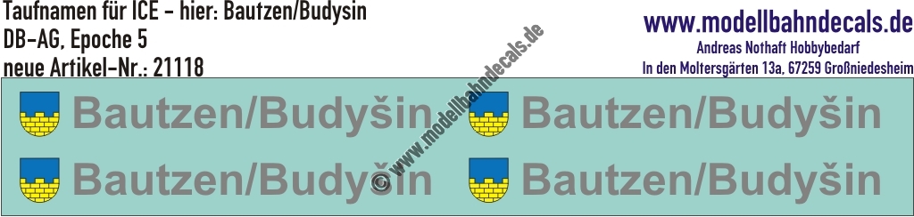 "Nass-Schiebebilder: Taufnamen für ICE ""Bautzen/Budyin"", DB-AG, Epoche 5. Artikel-Nummer: 21118"