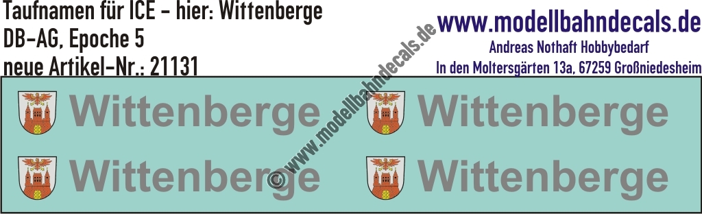 "Nass-Schiebebilder: Taufnamen für ICE ""Wittenberge"", DB-AG, Epoche 5. Artikel-Nummer: 21131"