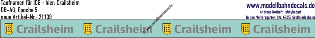 "Nass-Schiebebilder: Taufnamen für ICE ""Crailsheim"", DB-AG, Epoche 5. Artikel-Nummer: 21139"