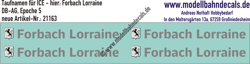 "Nass-Schiebebilder: Taufnamen für ICE ""Forbach Lorraine"", DB-AG, Epoche 5. Artikel-Nummer: 21163"