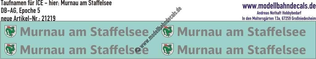 "Nass-Schiebebilder: Taufnamen für ICE ""Murnau am Staffelsee"", DB-AG, Epoche 5. Artikel-Nummer: 21219"