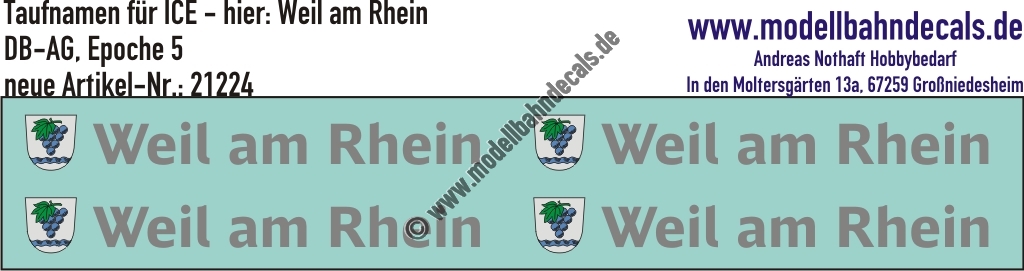"Nass-Schiebebilder: Taufnamen für ICE ""Weil am Rhein"", DB-AG, Epoche 5. Artikel-Nummer: 21224"