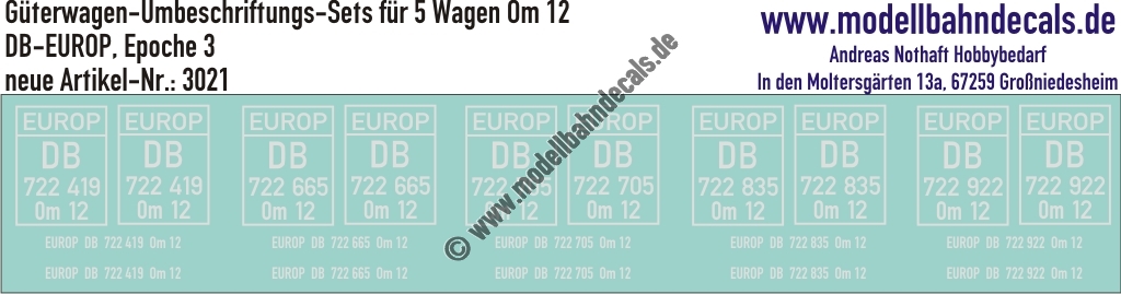 "Nass-Schiebebilder: 5x2 Umbeschriftungs-Sets für Güterwagen Gattung Om 12, DB-EUROP, Epoche 3. Artikel-Nummer: 3021"