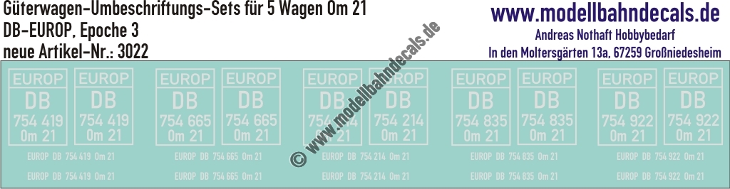 "Nass-Schiebebilder: 5x2 Umbeschriftungs-Sets für Güterwagen Gattung Om 21, DB-EUROP, Epoche 3. Artikel-Nummer: 3022"